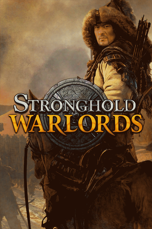 Stronghold: Warlords